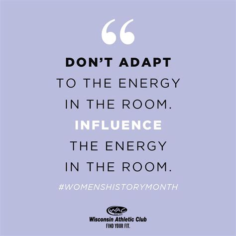 don't adapt to the energy in the room